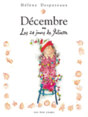 Décembre ou les 24 jours de Juliette [ancienne édition]